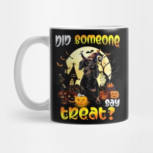 Black Dachshund Did Someone Say Treat Happy Halloween Mug